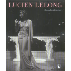 Lucien Lelong l'intemporel