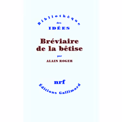 ISBN Bréviaire de la bêtise, Français, 304 pages