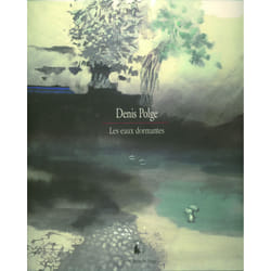 Les eaux dormantes