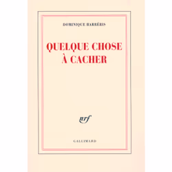 ISBN Quelque chose à cacher, Français, 160 pages