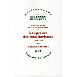 À l'épreuve des totalitarismes