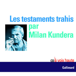 Les testaments trahis