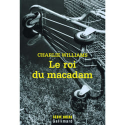 Le roi du macadam