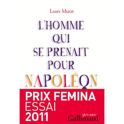 L'homme qui se prenait pour Napoléon