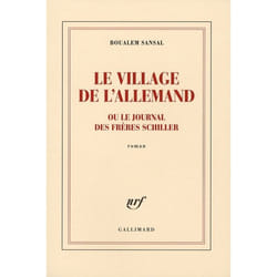 Le village de l'Allemand ou Le journal des frères Schiller