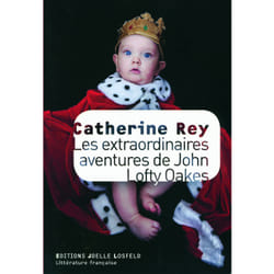 Les extraordinaires aventures de John Lofty Oakes