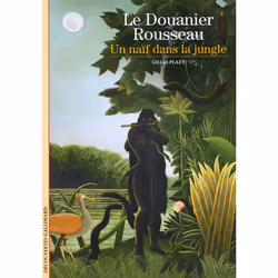 ISBN Le Douanier Rousseau, Français, 144 pages