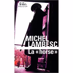 Éditions Gallimard LA HORSE, Français, Livre broché