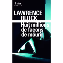 ISBN Huit millions de façons de mourir, Français, 416 pages