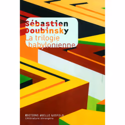 ISBN La trilogie babylonienne, Français, 216 pages