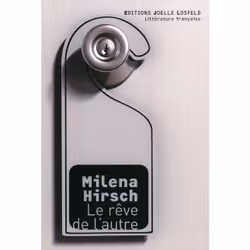ISBN Le rêve de l’autre, Français, 152 pages