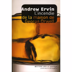 ISBN L'incendie de la maison de George Orwell, Français, 248 pages