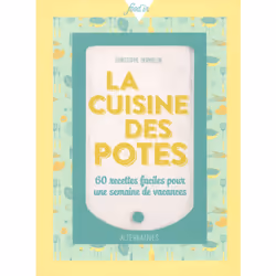 ISBN La cuisine des potes, Français, 128 pages