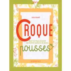 ISBN Croque pousses, Français, 120 pages