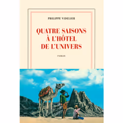 ISBN Quatre saisons à l'Hôtel de l'Univers, Français, 496 pages