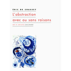L'abstraction, avec ou sans raisons