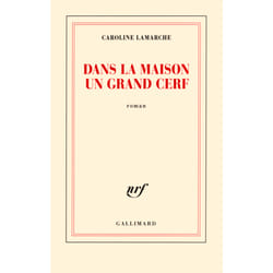 Dans la maison un grand cerf