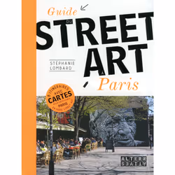 ISBN Guide du street art à Paris, Français, 140 pages