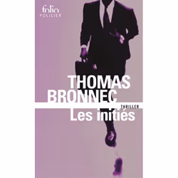 Éditions Gallimard LES INITIÉS