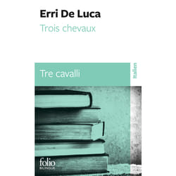Trois chevaux / tre cavalli