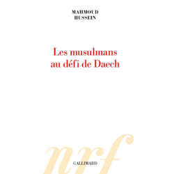 Les musulmans au défi de Daech