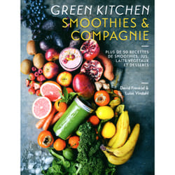 Smoothies & compagnie - plus de 50 recettes de smoothies, jus, laits végétaux et desserts