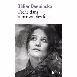 Éditions Gallimard CACHE DANS LA MAISON DES FOUS, Français, Livre broché, 128 pages