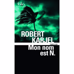 ISBN Mon nom est N., Français, 496 pages