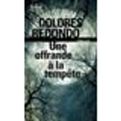 Éditions Gallimard UNE OFFRANDE A LA TEMPETE LA TRILOGIE DU BAZTAN, VOL. 3) livre Français Livre broché
