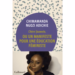 ISBN Chère Ijeawele, ou un manifeste pour une éducation féministe, Français, 84 pages