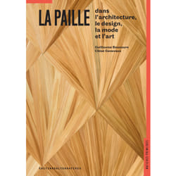 La paille dans le design, l'architecture, la mode et l'art