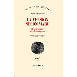 La version selon Marc - histoire simple virgule cent pages