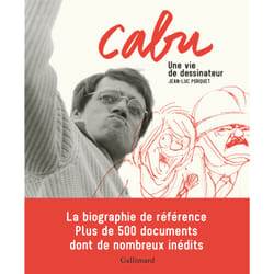 Cabu - une vie de dessinateur