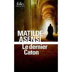 Éditions Gallimard LE DERNIER CATON : UNE ENQUÊTE DE SOEUR OTTAVIA SALINA livre