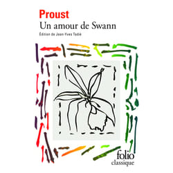 À la recherche du temps perdu : un amour de Swann