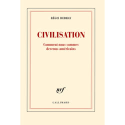 Civilisation - comment nous sommes devenus américains