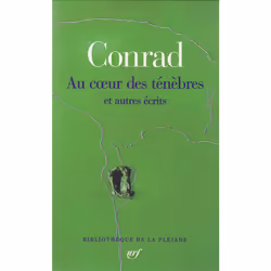 ISBN Au cœur des ténèbres et autres écrits, Français, 1216 pages