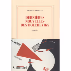 ISBN Dernières nouvelles des bolcheviks, Français, 224 pages