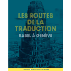 ISBN Les Routes de la traduction, Français, 336 pages
