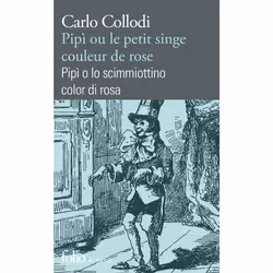 ISBN Pipì ou Le petit singe couleur de rose/ Pipì o lo scimmiottino color di rosa, Français, 192 pages