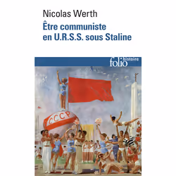 ISBN Être communiste en U.R.S.S. sous Staline, Français, 352 pages