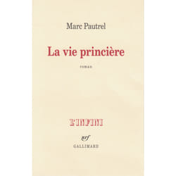 La vie princière