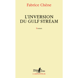 L'inversion du Gulf Stream