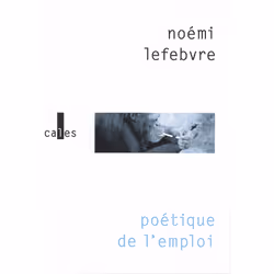 ISBN Poétique de l’emploi, Français, 112 pages