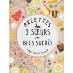 ISBN Recettes des 3 sœurs pour becs sucrés
