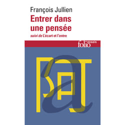Entrer dans une pensée ou des possibles de l'esprit - l'écart et l'entre