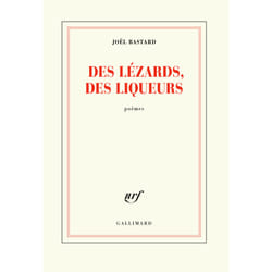 Des lézards, des liqueurs