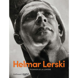 Helmar Lerski - pionnier de la lumière