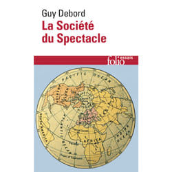 La société du spectacle