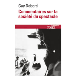 Commentaires sur la société du spectacle